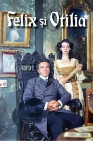 Felix și Otilia