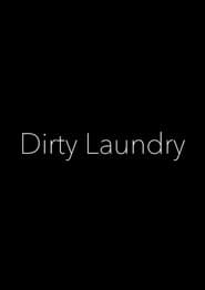 Dirty Laundry