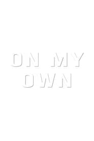 On My Own