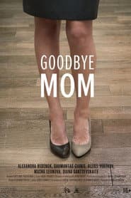 Do svidaniya mama (Goodbye Mom)