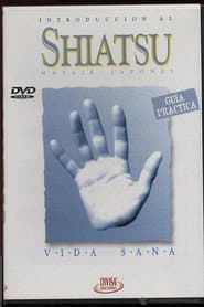 Vida Sana - Introducción al Shiatsu, Masaje Japonés