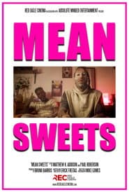 Mean Sweets