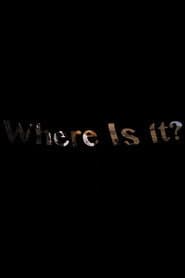 Where is it?