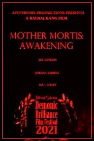 Mother Mortis: Awakening
