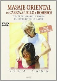 Vida Sana - Masaje oriental de cabeza, cuello y hombros