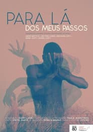 Para Lá dos Meus Passos