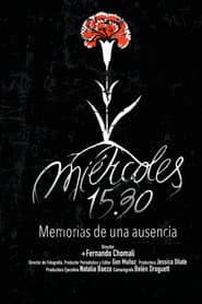 Miércoles 15.30, memorias de una ausencia