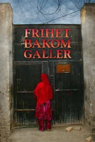 Frihet bakom galler