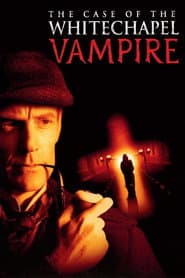 El caso del vampiro de Whitechapel