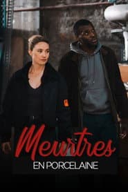 Meurtres en porcelaine