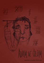 Adam ve Ölüm