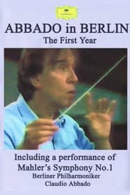 Abbado in Berlin - Das erste Jahr