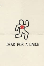Dead for a Living