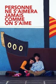 Personne ne s’aimera jamais comme on s’aime