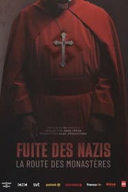 Fuite des nazis, la route des monastères
