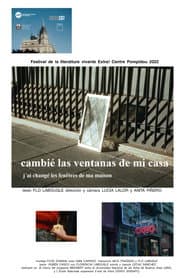 Cambié las ventanas de mi casa