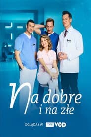 Na dobre i na złe
