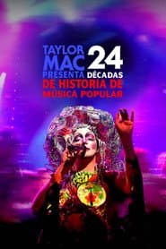 Taylor Mac's 24-Decade History of Popular Music
