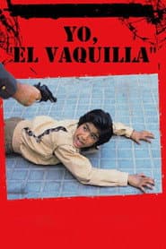 Yo, 'El Vaquilla'