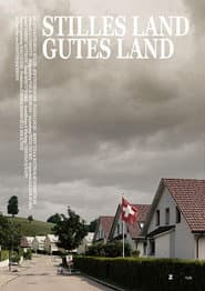 Stilles Land Gutes Land