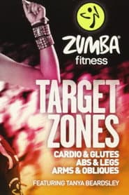 Zumba Fitness - Target Zones - Cardio and Glutes