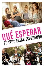 Qué esperar cuando estás esperando