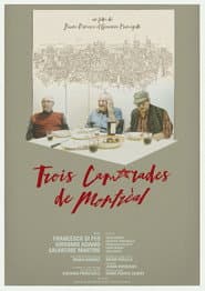 Trois camarades de Montréal