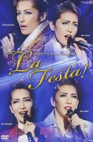 タカラヅカスペシャル 2008 ～La Festa!～