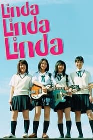 LINDA LINDA LINDA