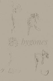 BYGONES