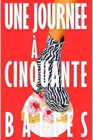 Une journée à cinquante balles