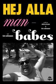 Hej alla man-babes