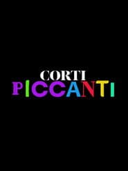 ShortsTv presenta :  i Corti Piccanti
