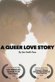A Queer Love Story