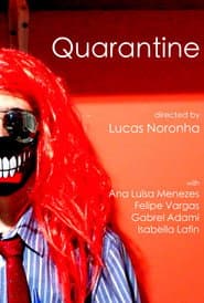 Quarantine