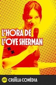 L'hora de l'Oye Sherman