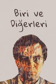 Biri ve Diğerleri