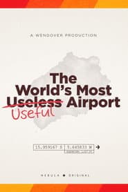 The World's Most Useful Airport