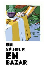 Un séjour en bazar