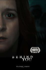 Behind You