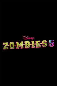 Z-O-M-B-I-E-S 5