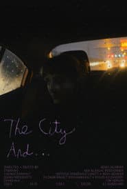 The City And...