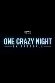 One Crazy Night in Baseball