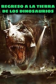 Regreso a la tierra de los dinosaurios