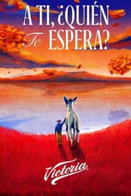 A ti, ¿quién te espera?