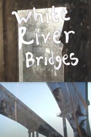 White River Bridges