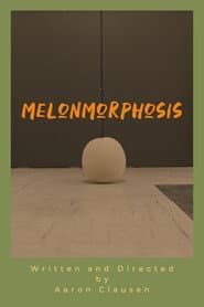Melonmorphosis
