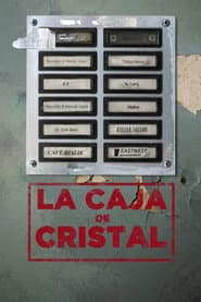 La caja de cristal
