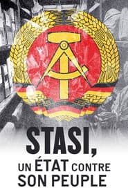 La Stasi, un estado contra su pueblo