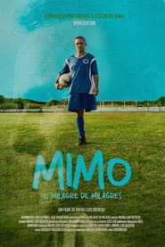 Mimo: O Milagre de Milagres